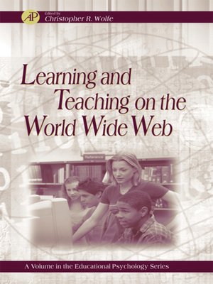 cover image of Educational Psychology: Learning and Teaching on the World Wide Web